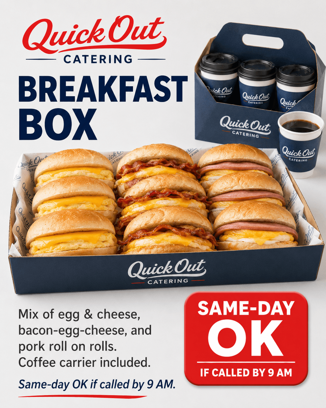 Quick Out Breakfast Box with mixed breakfast sandwiches and coffee