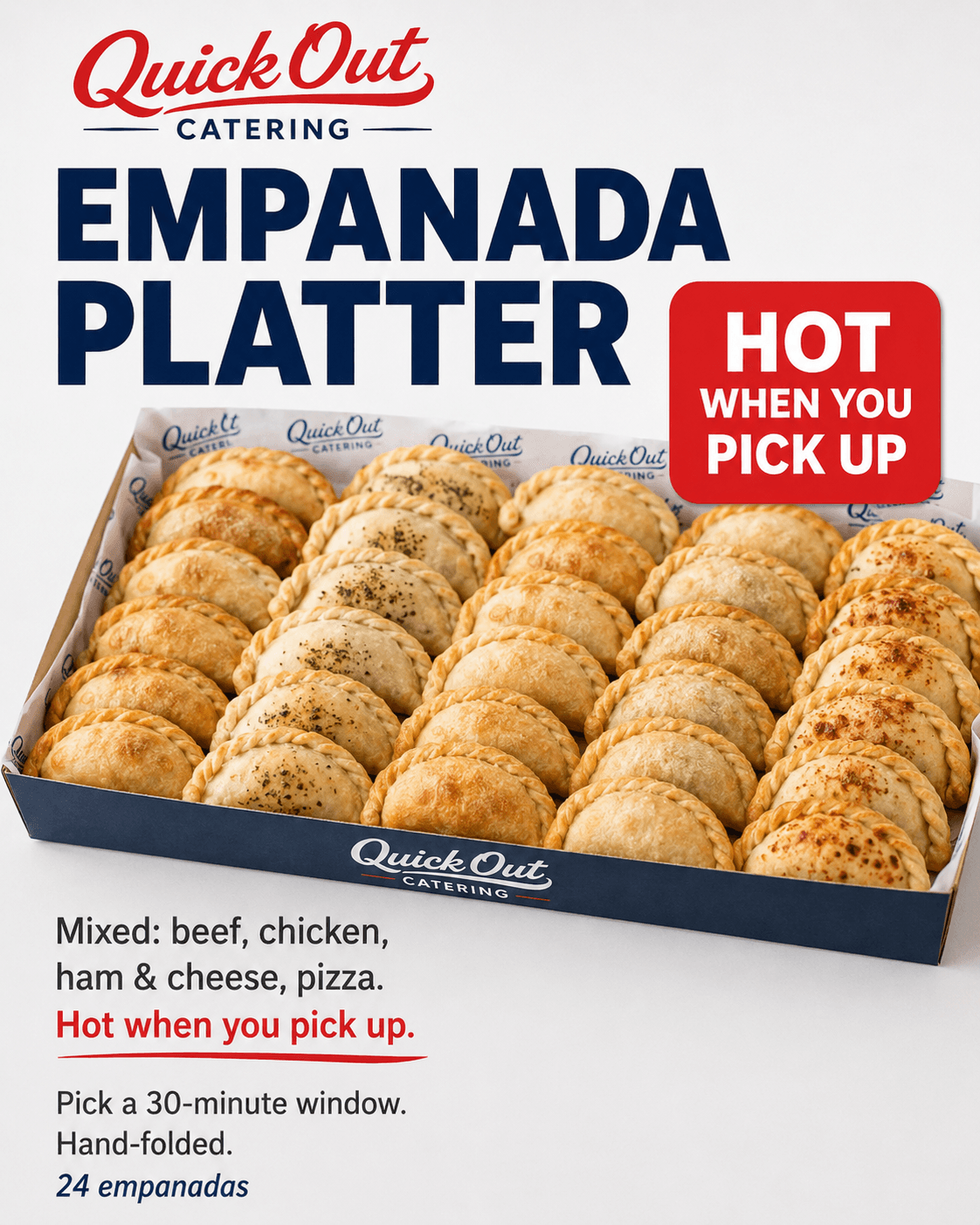 Quick Out Empanada Platter with 24 hand-folded mixed empanadas