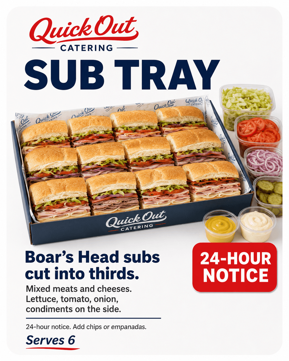 Quick Out Sub Tray with thirds of mixed Boar's Head subs